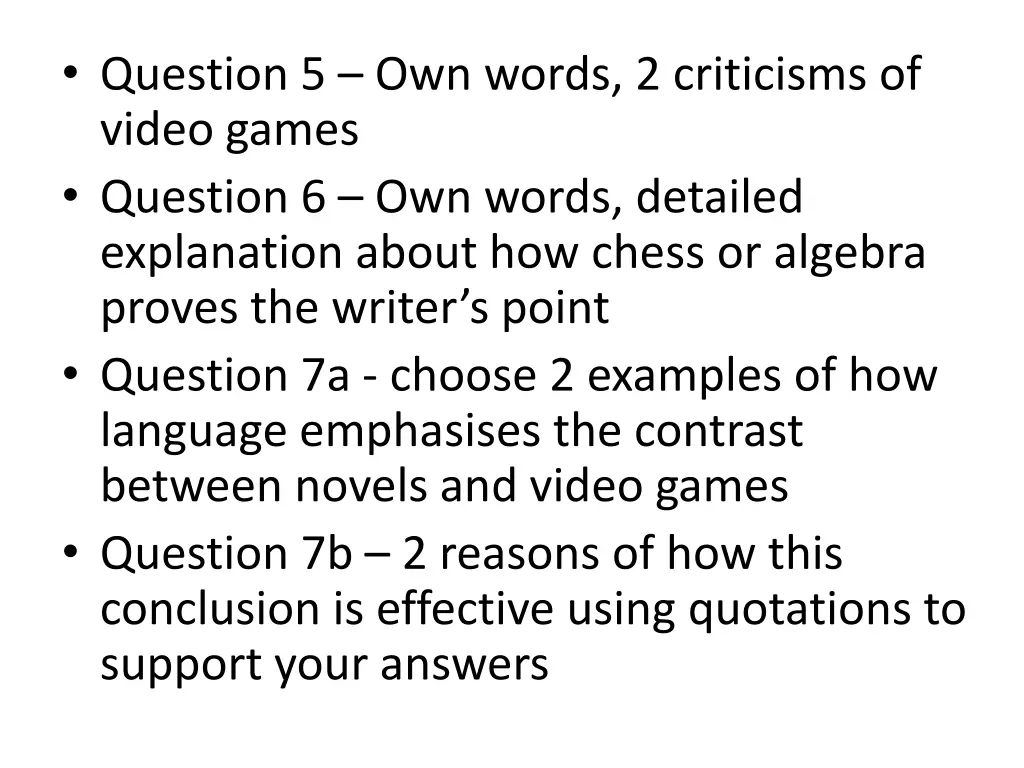 question 5 own words 2 criticisms of video games