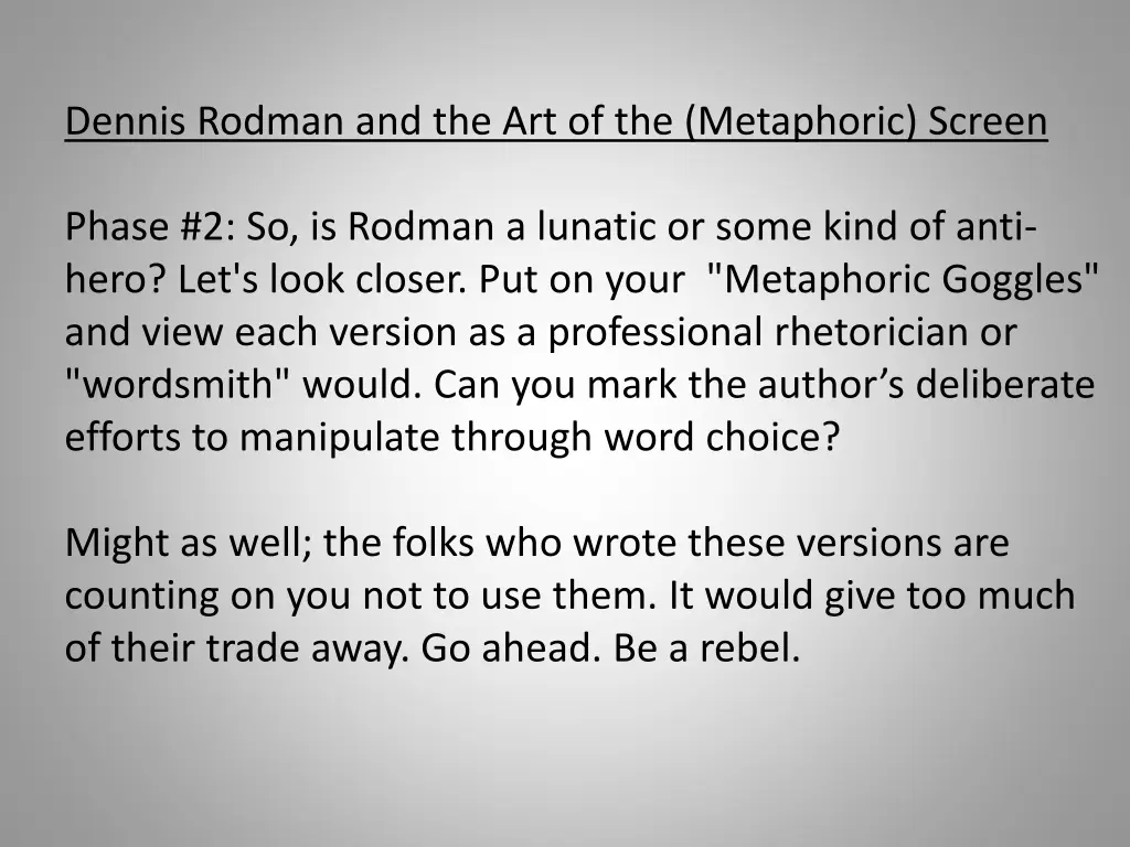 dennis rodman and the art of the metaphoric screen 1