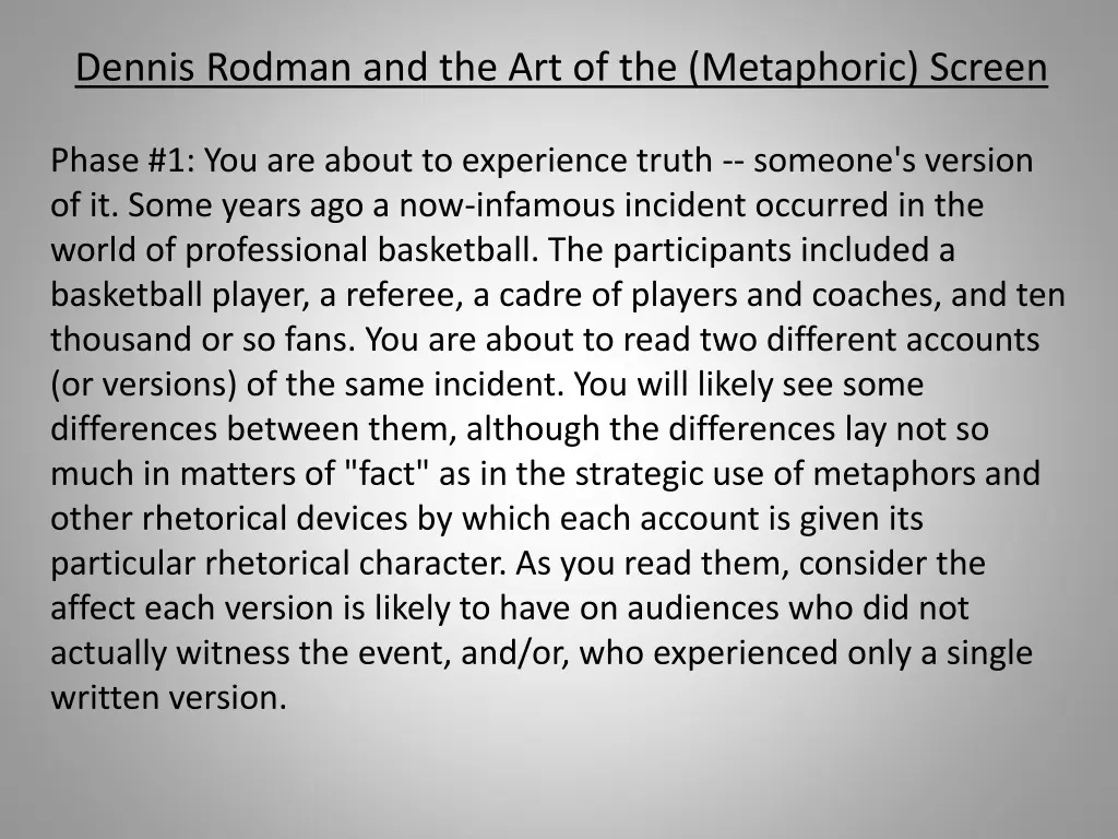 dennis rodman and the art of the metaphoric screen