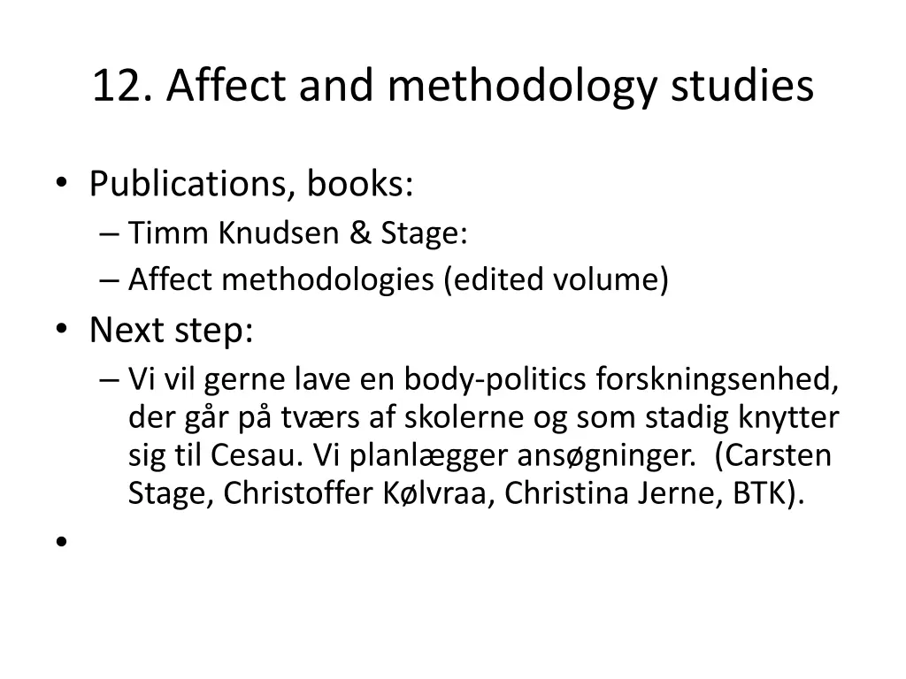 12 affect and methodology studies