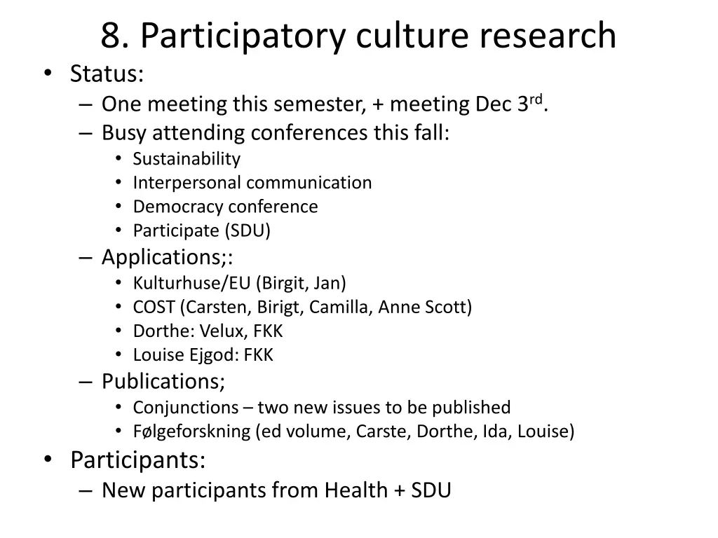 8 participatory culture research status