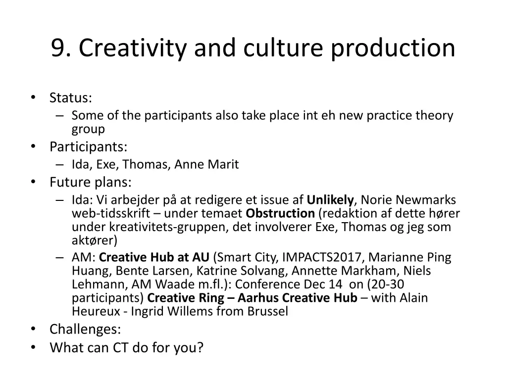 9 creativity and culture production