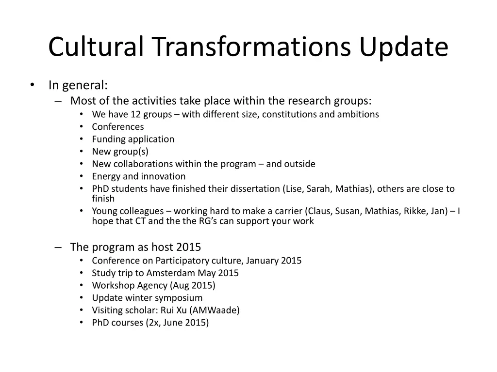 cultural transformations update