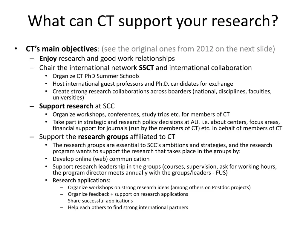 what can ct support your research