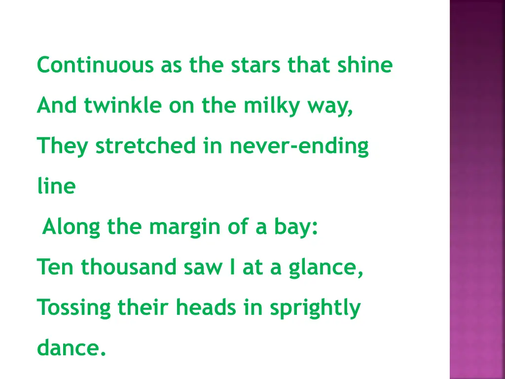 continuous as the stars that shine