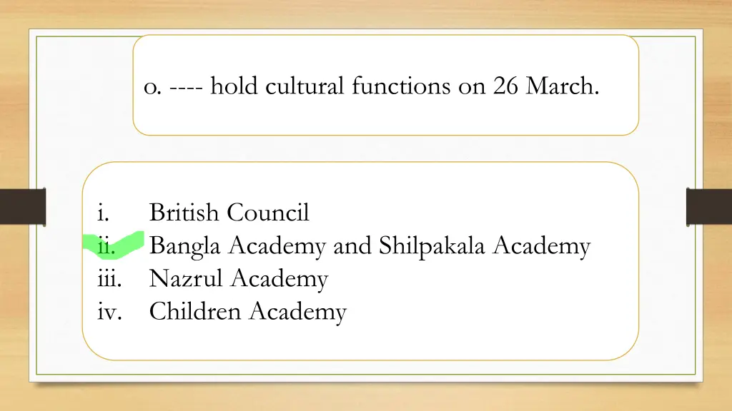 o hold cultural functions on 26 march