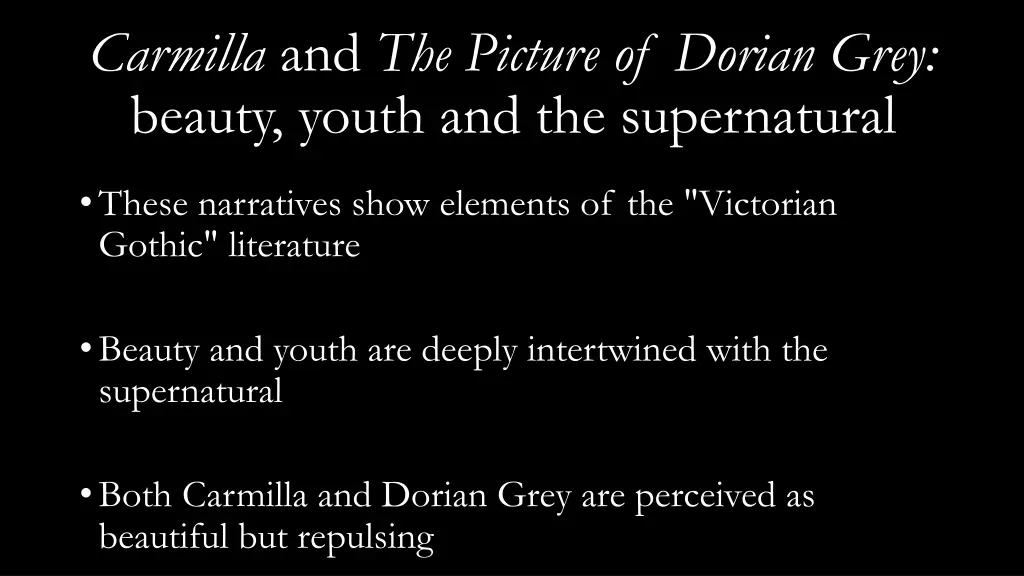 carmilla and the picture of dorian grey beauty