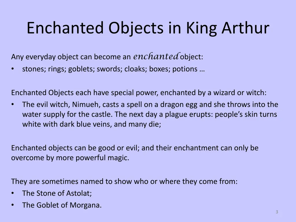 enchanted objects in king arthur