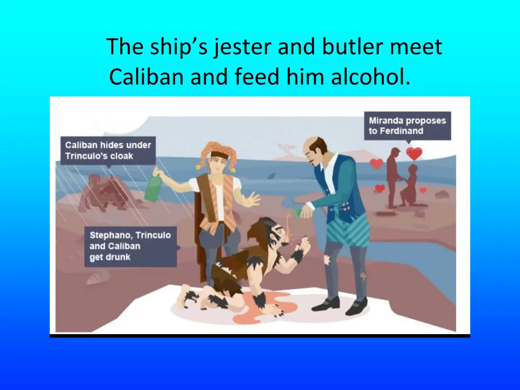 the ship s jester and butler meet caliban