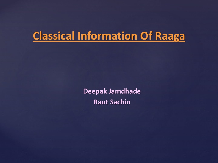 classical information of raaga