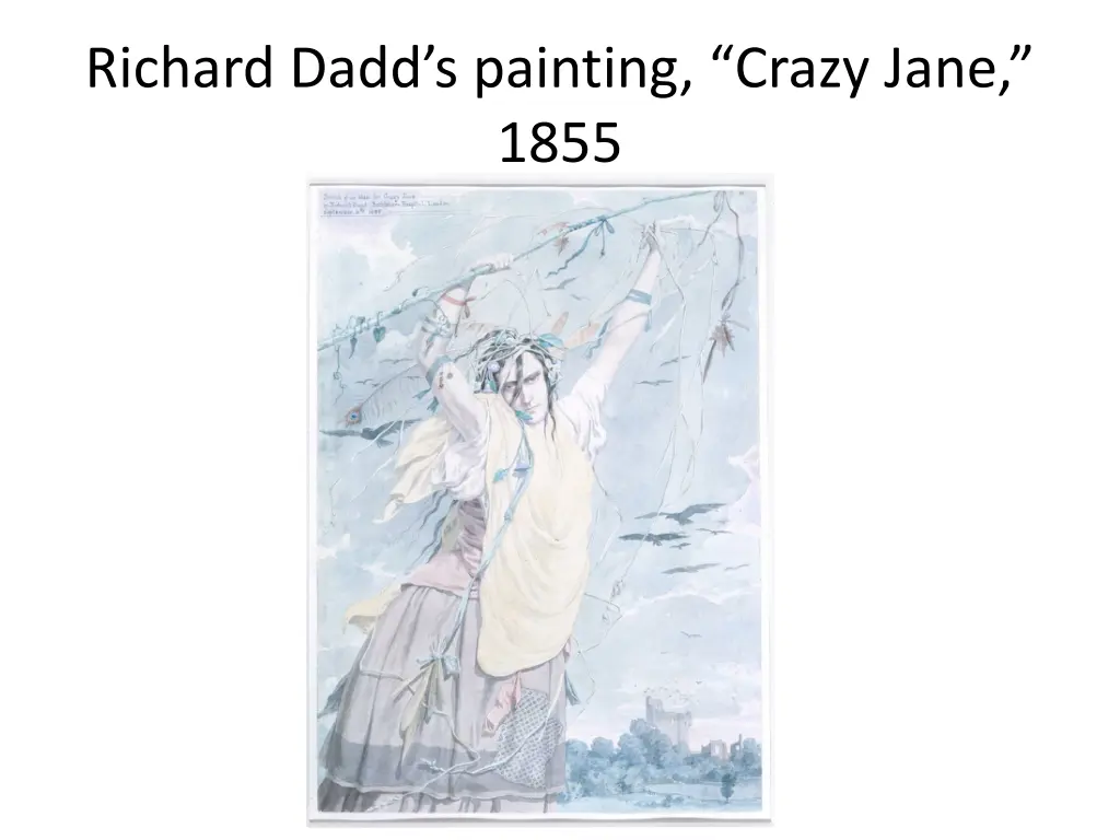 richard dadd s painting crazy jane 1855