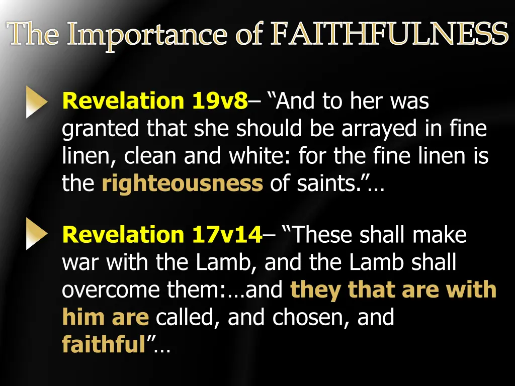 the importance of faithfulness