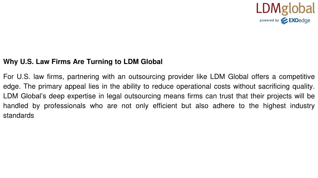 why u s law firms are turning to ldm global