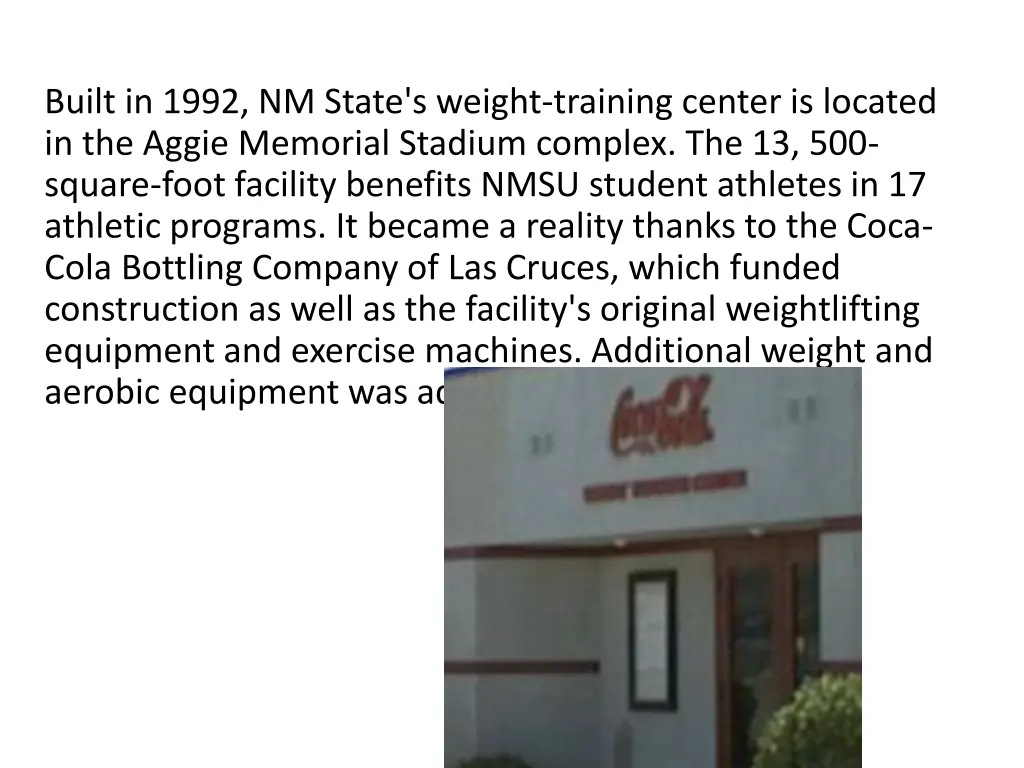 built in 1992 nm state s weight training center