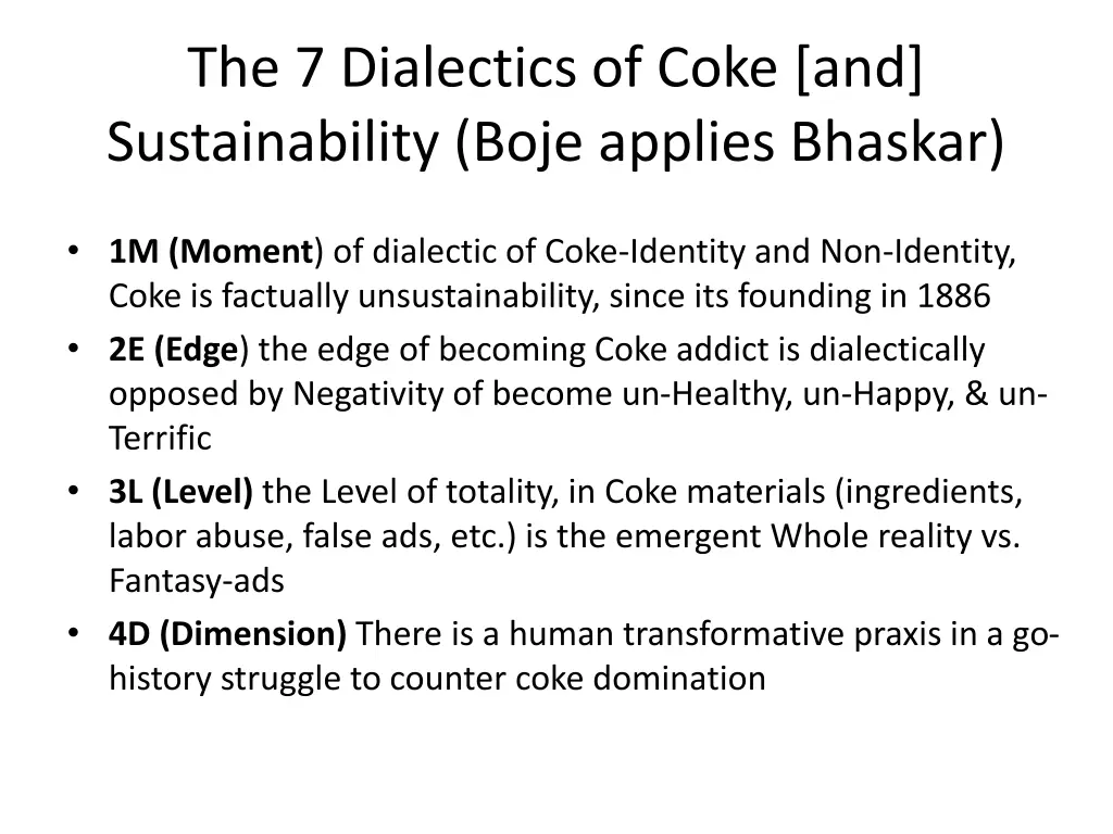 the 7 dialectics of coke and sustainability boje