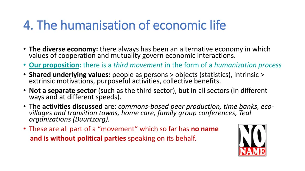 4 the humanisation of economic life