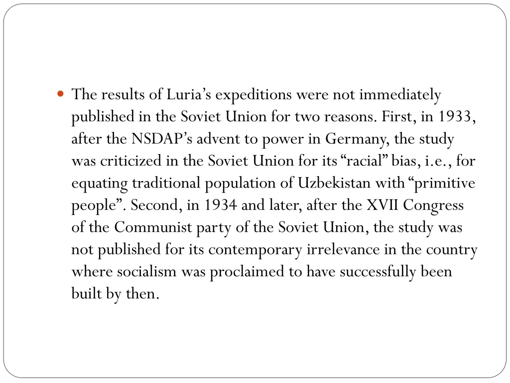 the results of luria s expeditions were