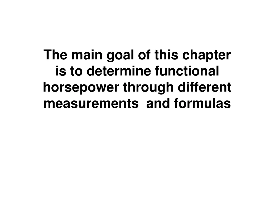 the main goal of this chapter is to determine