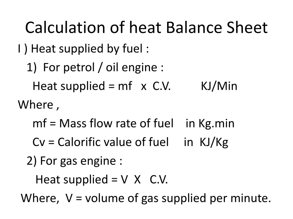 calculation of heat balance sheet i heat supplied