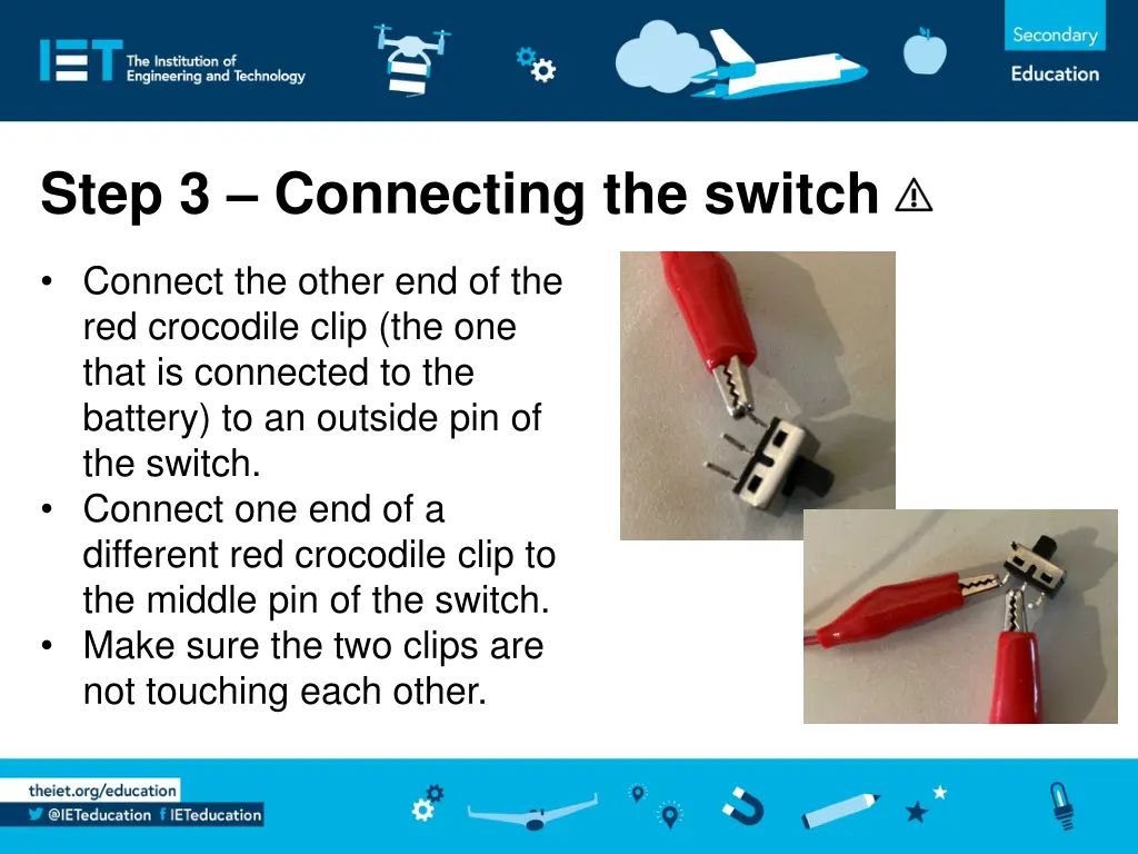 step 3 connecting the switch