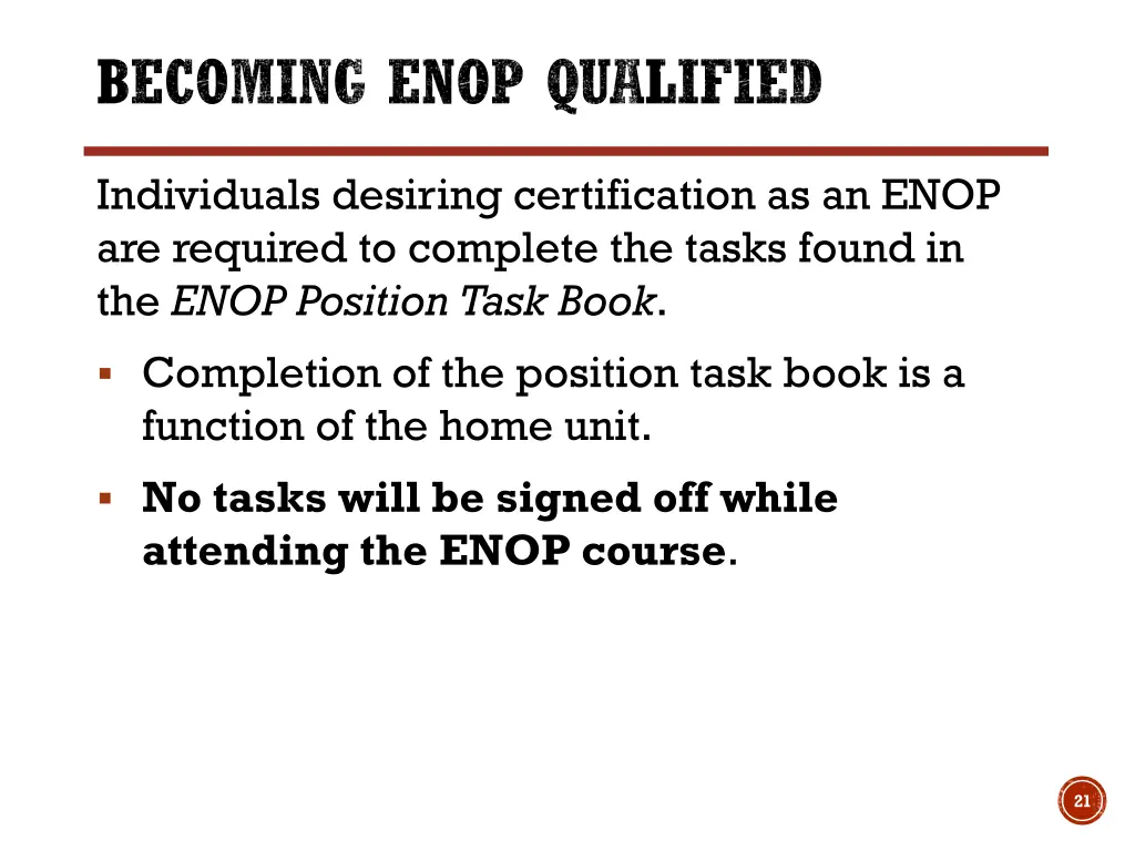 becoming enop qualified