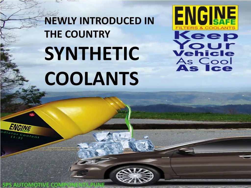 newly introduced in the country synthetic coolants