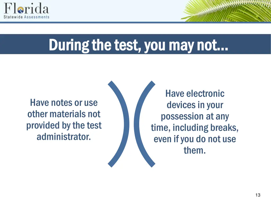 during the test you may not during the test 1