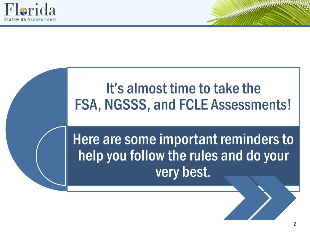 it s almost time to take the fsa ngsss and fcle