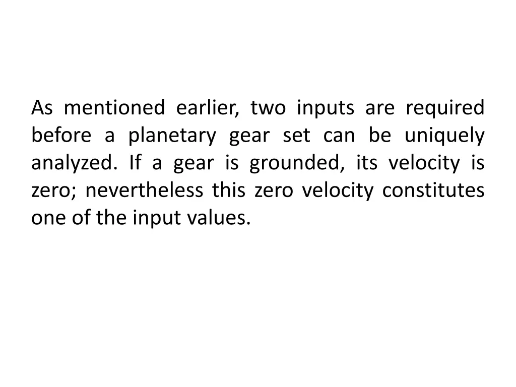 as mentioned earlier two inputs are required