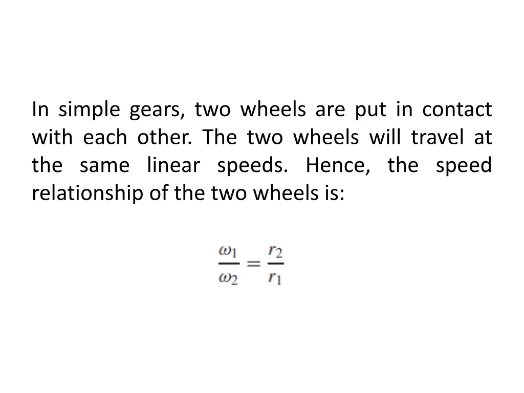 in simple gears two wheels are put in contact