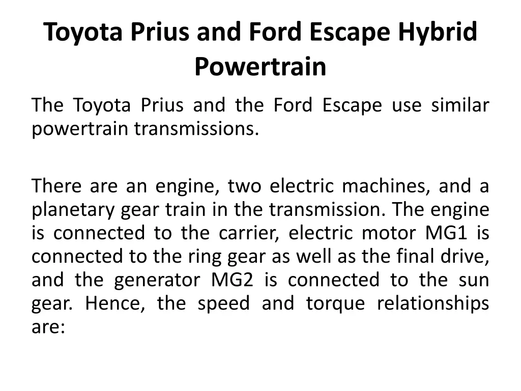 toyota prius and ford escape hybrid powertrain