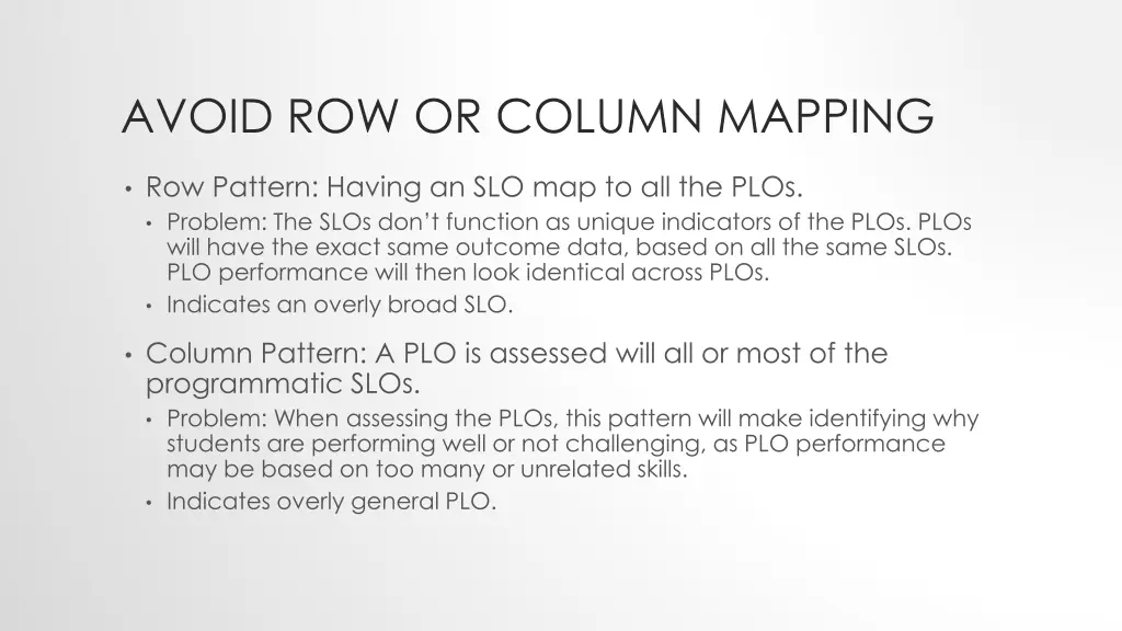 avoid row or column mapping 1