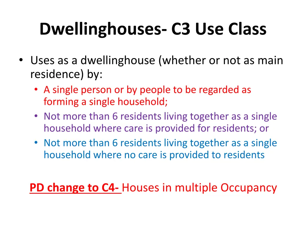 dwellinghouses c3 use class