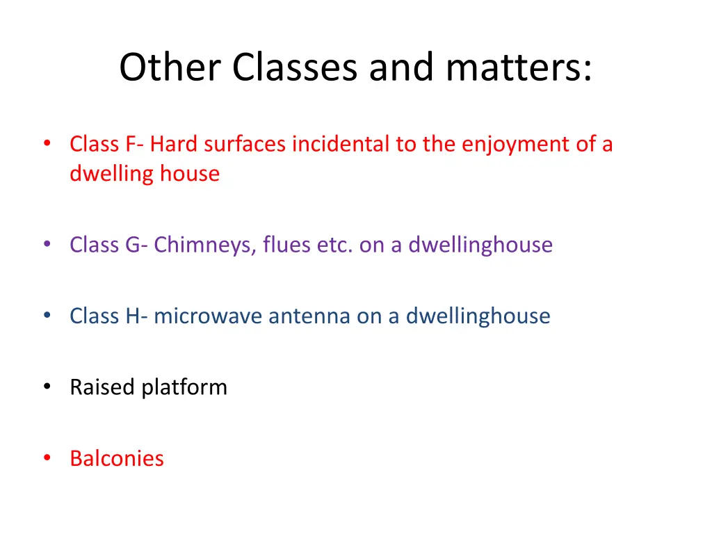 other classes and matters