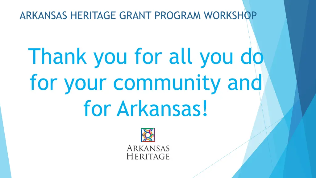 arkansas heritage grant program workshop thank