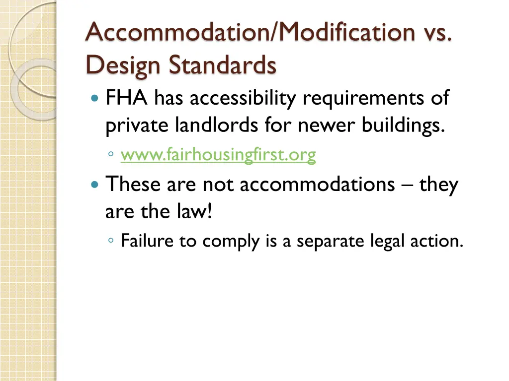 accommodation modification vs design standards