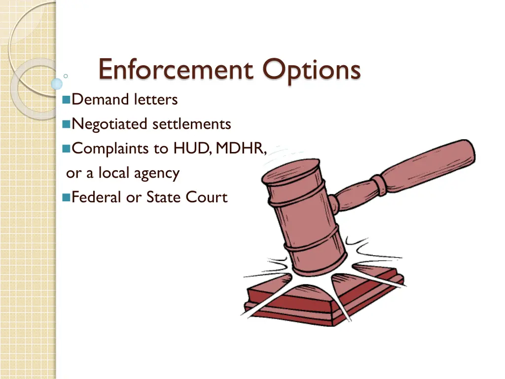 enforcement options demand letters negotiated