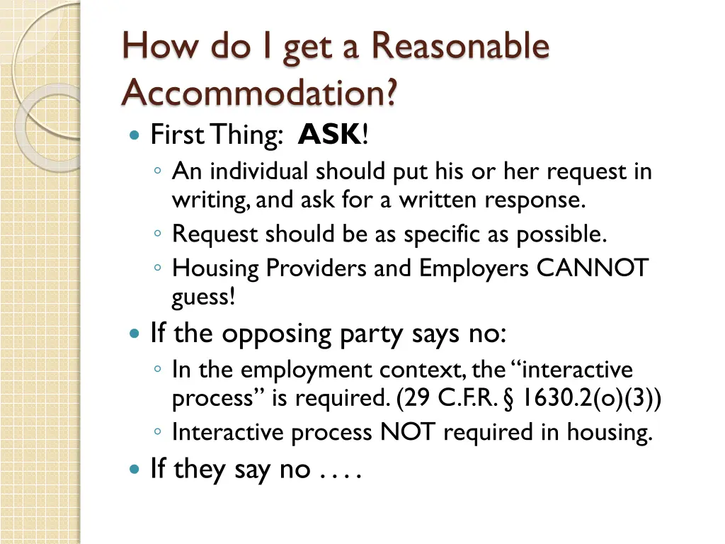 how do i get a reasonable accommodation first