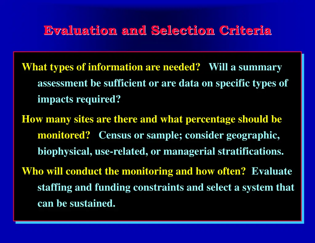 evaluation and selection criteria