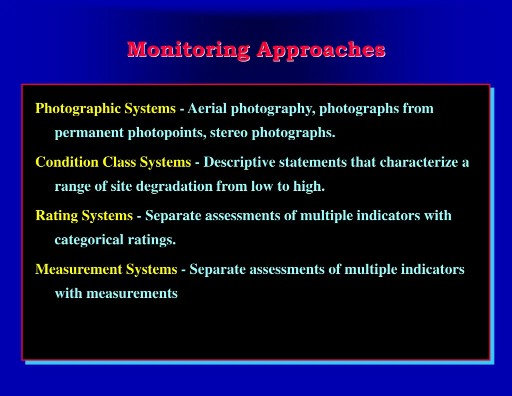 monitoring approaches