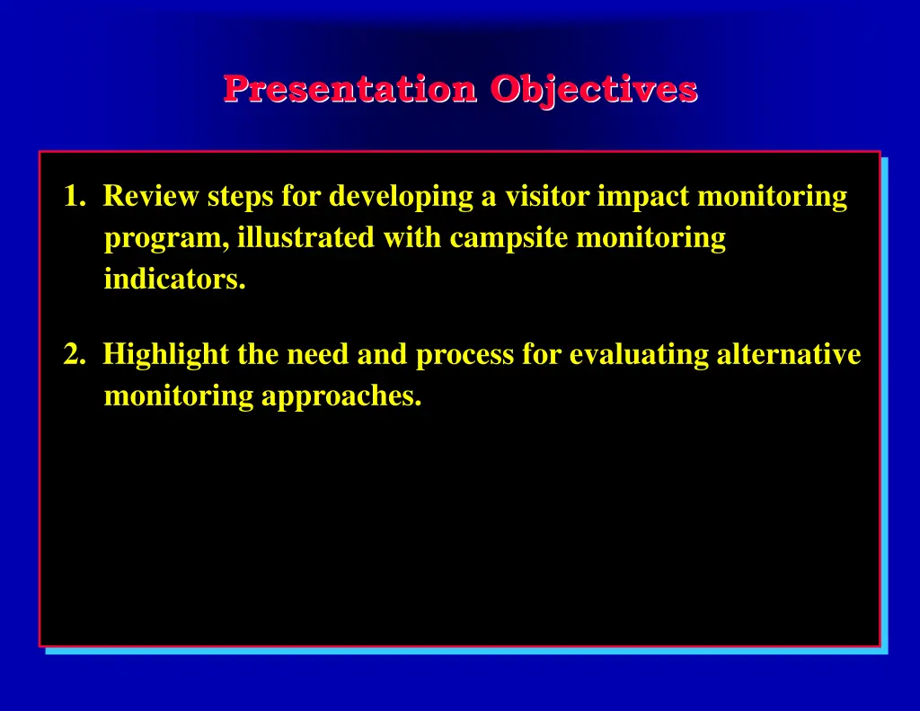 presentation objectives