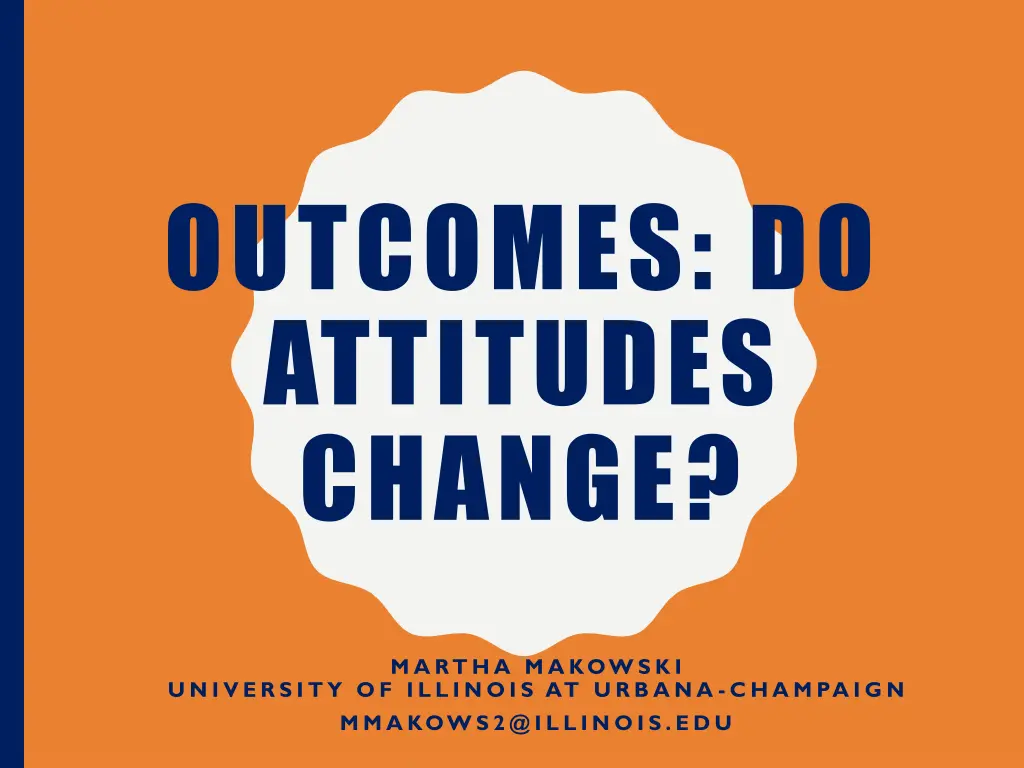 outcomes do attitudes change