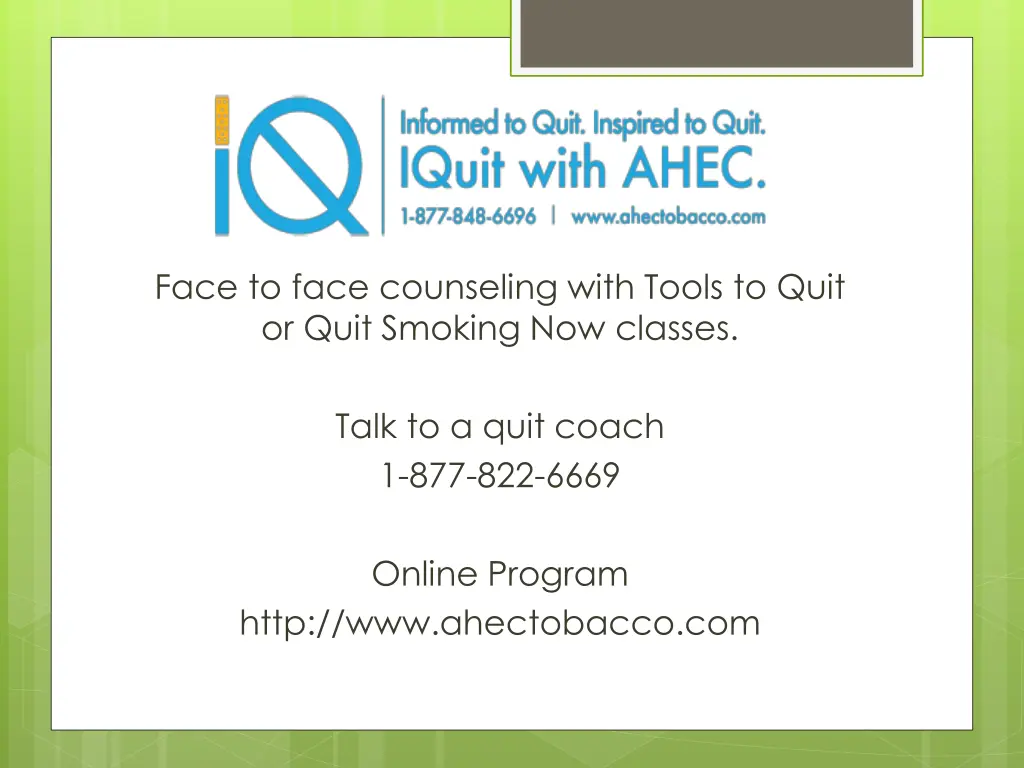 face to face counseling with tools to quit