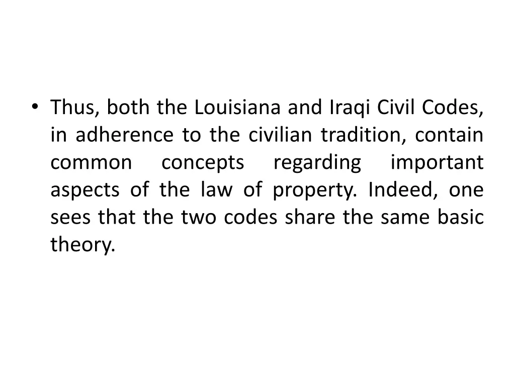 thus both the louisiana and iraqi civil codes