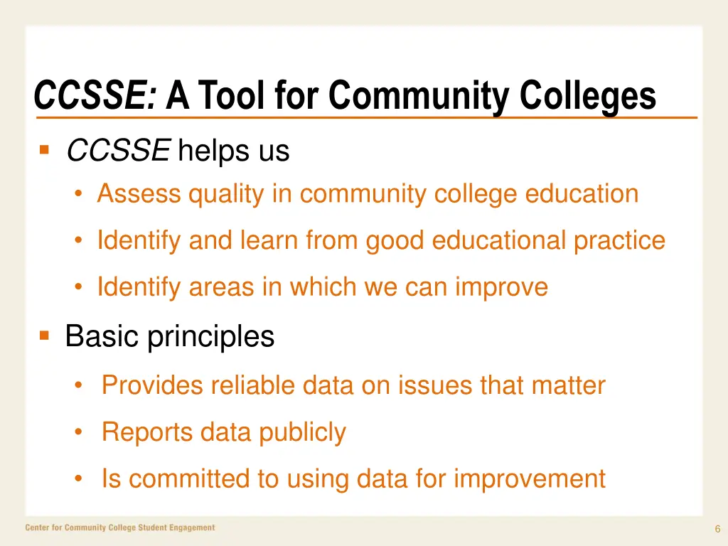 ccsse a tool for community colleges ccsse helps