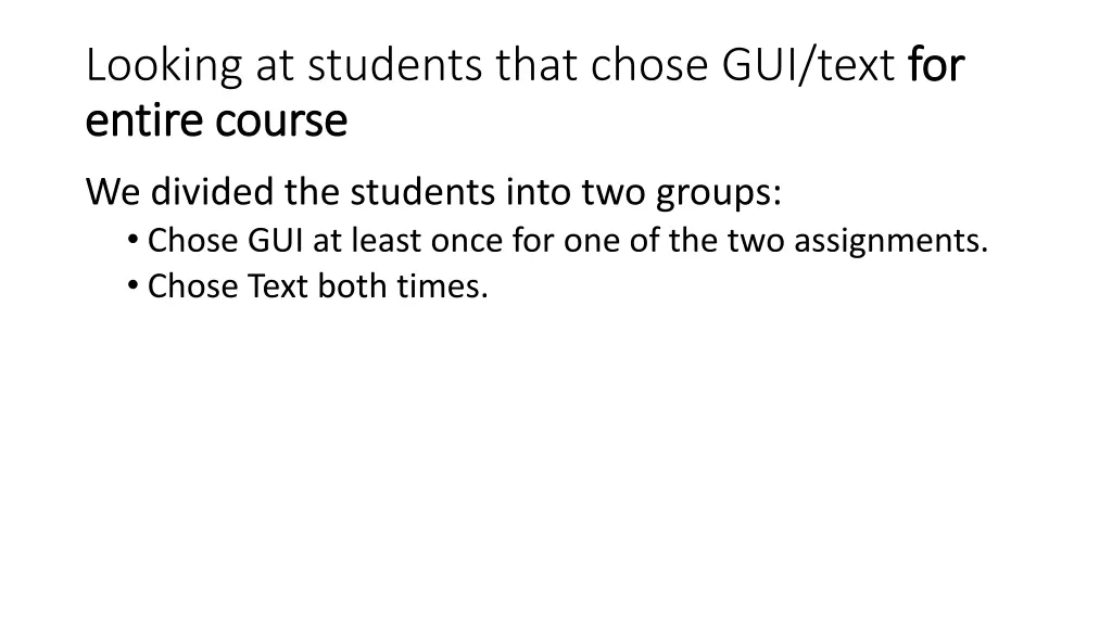 looking at students that chose gui text