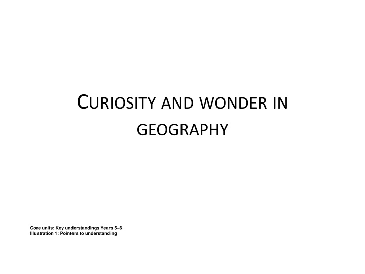 c uriosity and wonder in geography