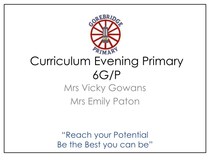 curriculum evening primary 6g p mrs vicky gowans