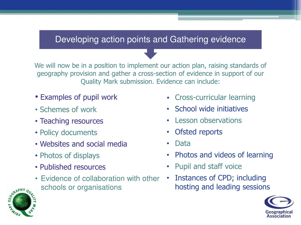 developing action points and gathering evidence