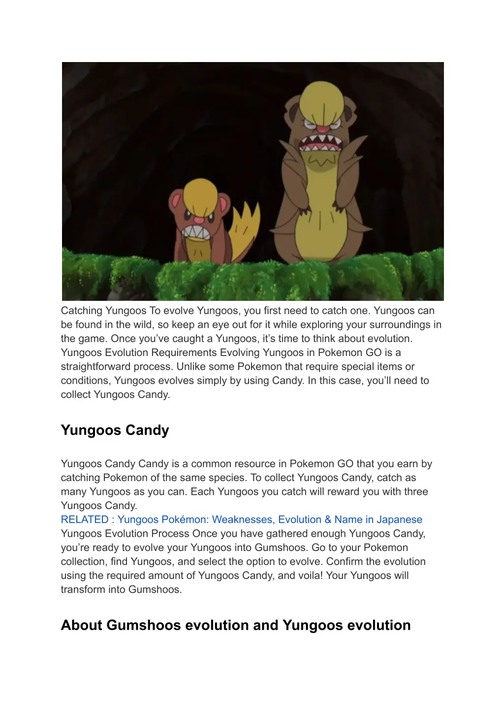 catching yungoos to evolve yungoos you first need